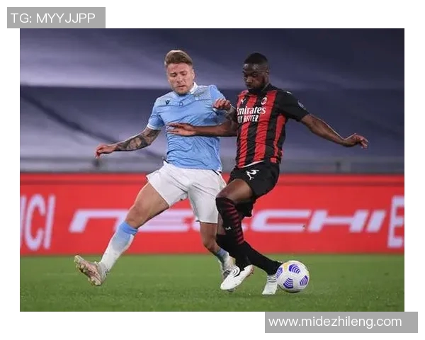 AC米兰对阵拉齐奥精彩直播全程回顾与赛后分析尽在这里